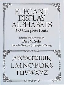 Elegant Display Alphabets (Dover Pictorial Archive Series)