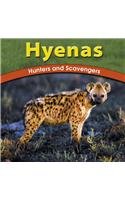 Hyenas: Hunters and Scavengers (Wild World of Animals)