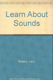 Learn About Sounds