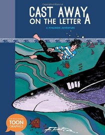 Cast Away on the Letter A: A Philemon Adventure (A Toon Graphic)