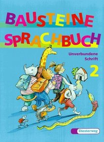 Bausteine Deutsch. Sprachbuch 2. Unverbundene Schrift. Nordrhein-Westfalen.