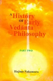 History of Early Vedanta Philosophy, Part 2