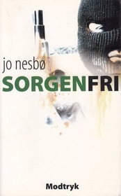Sorgenfri (Nemesis) (Harry Hole, Bk 4) (Danish Edition)