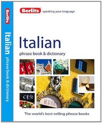 Berlitz Italian Phrase Book & Dictionary (English and Italian Edition)