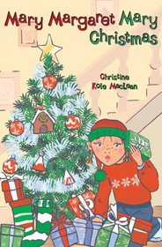 Mary Margaret Mary Christmas (Mary Margaret (Hardback))