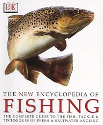 The New Encyclopedia of Fishing