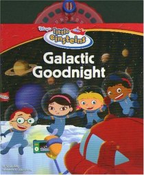 Disney's Little Einsteins: Galactic Goodnight (Little Einstein)