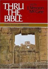 Thru the Bible with J. Vernon McGee, Genesis through Deuteronomy