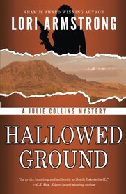 Hallowed Ground (Julie Collins Mystery) (Volume 2)