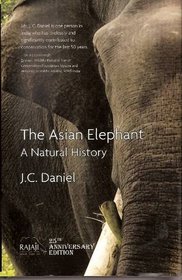 The Asian elephant: A natural history