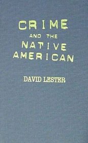 Crime and the Native American