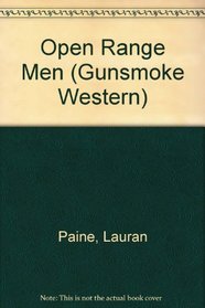 Open Range Men (Gunsmoke Western)