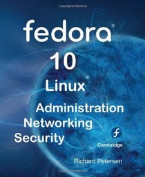Fedora 10 Linux Administration, Networking, and Security
