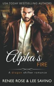 Alpha's Fire (Shifter Ops, Bk 4)