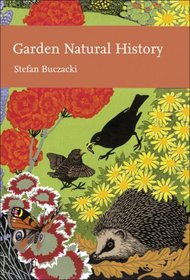 Garden Natural History (Collins New Naturalist)