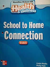 Mac/m-h Health and Wellness School to Home Connection Grade K