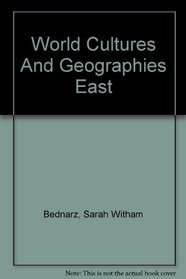 World Cultures And Geographies East