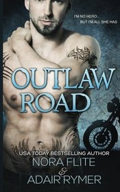 Outlaw Road (A MC Romance)
