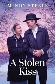 A Stolen Kiss: Volume 7 (The Heart of the Amish)