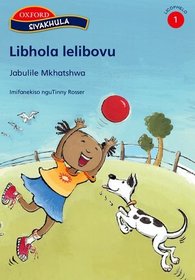 Libhola Lelibovu (Siyakhula Siswati Igadango 1-3)
