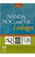 NANDA, NOC, and NIC Linkages - Text and E-Book Package: Nursing Diagnoses, Outcomes, and Interventions