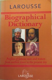 Larousse Biographical Dictionary