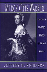 United States Authors Series - Mercy Otis Warren (United States Authors Series)