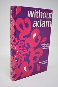 Without Adam: The Femina anthology of poetry
