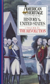 Illustrated History of the United States (Revolution, Vol 3)