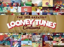 The 100 Greatest Looney Tunes Cartoons