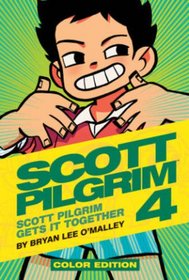 Scott Pilgrim Color Hardcover Volume 4: Scott Pilgrim Gets it Together