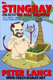 Stingray : The Lethal Tactics of the Sole Survivor
