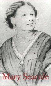 Mary Seacole (Life & Times)