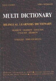 Multi Dictionary Bilingual Learners Dictionary Hebrew-Hebrew-English English-Hebrew