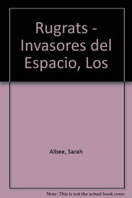 Rugrats - Invasores del Espacio, Los (Spanish Edition)