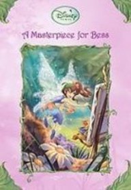 A Masterpiece for Bess (Disney Fairies)