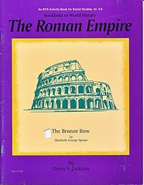 The Roman Empire (Booklinks to world history)