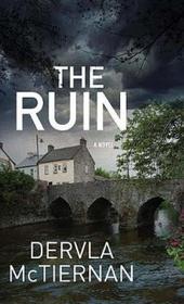 The Ruin (Cormac Reilly, Bk 1) (Large Print)