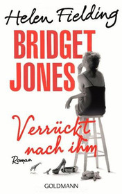 Verruckt nach ihm (Mad About the Boy) (Bridget Jones, Bk 3) (German Edition)