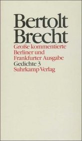 Werke (Ln), Groe kommentierte Berliner und Frankfurter Ausgabe, 30 Bde., Bd.13, Gedichte
