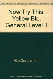 Now Try This: Yellow Bk., General Level 1