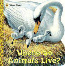 Where Do Animals Live? (Look-Look)
