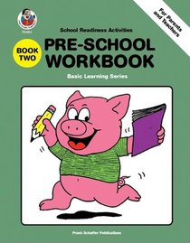 Preschool Book Two (School Readiness Activities)