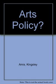 An arts policy?