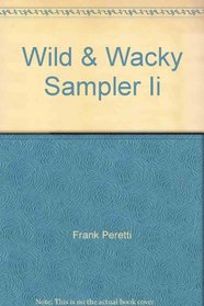 Wild & Wacky Sampler Ii