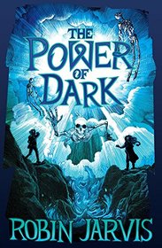 The Power of Dark (The Witching Legacy)