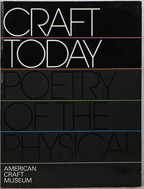 American Craft Today: Poetry of the Physical