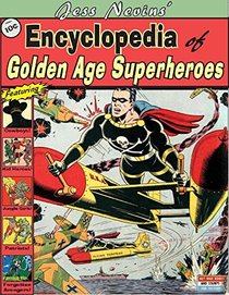 Jess Nevins? Encyclopedia of Golden Age Superheroes