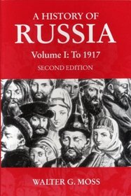 A History of Russia, Vol. 1: To 1917