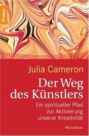Der Weg DES Kunstlers (German Edition)